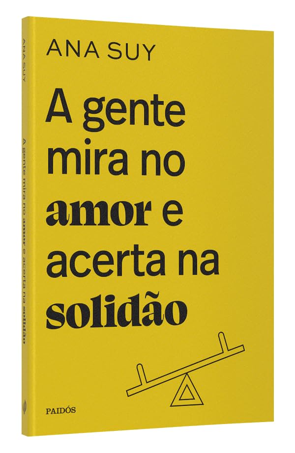 A Gente Mira no Amor e Acerta na Solidão