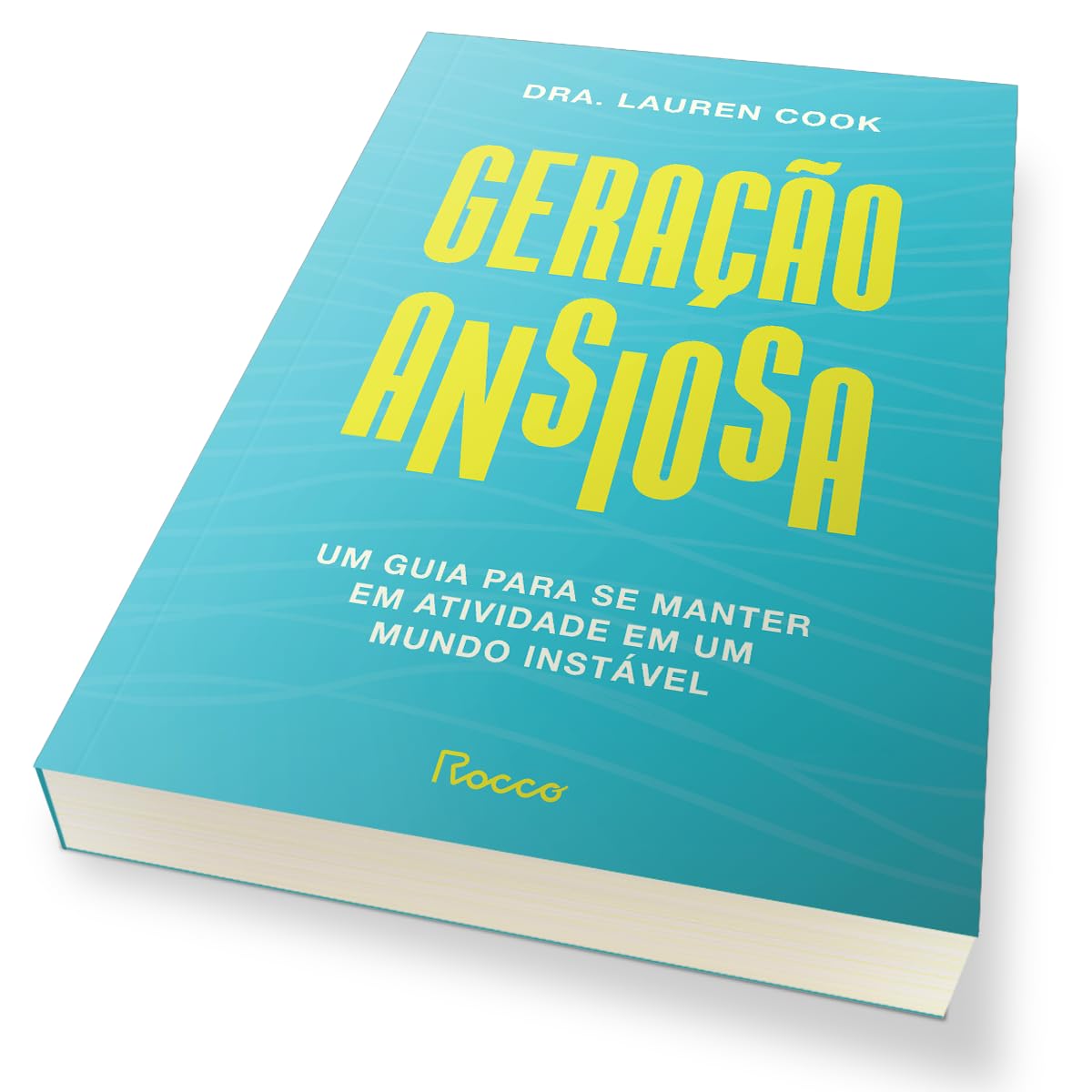 Geração Ansiosa: Um Guia Para se Manter em Atividade em um Mundo Instável