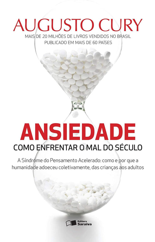 Ansiedade: Como Enfrentar o Mal do Século