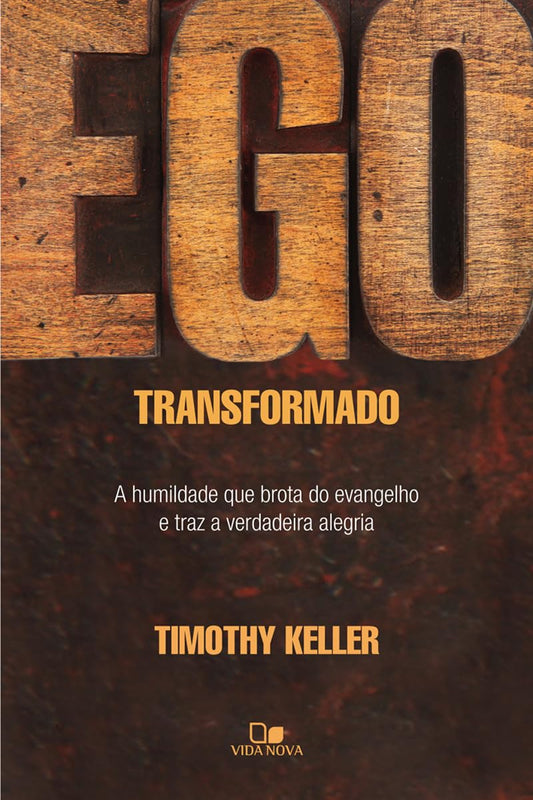 Ego Transformado