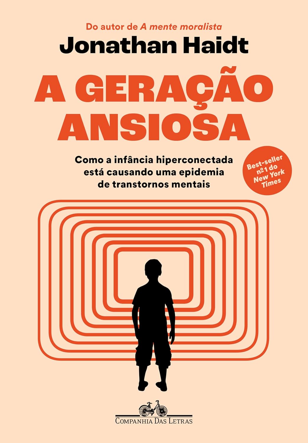 A Geração Ansiosa: Como a Infância Hiperconectada Está Causando Uma Epidemia de Transtornos Mentais