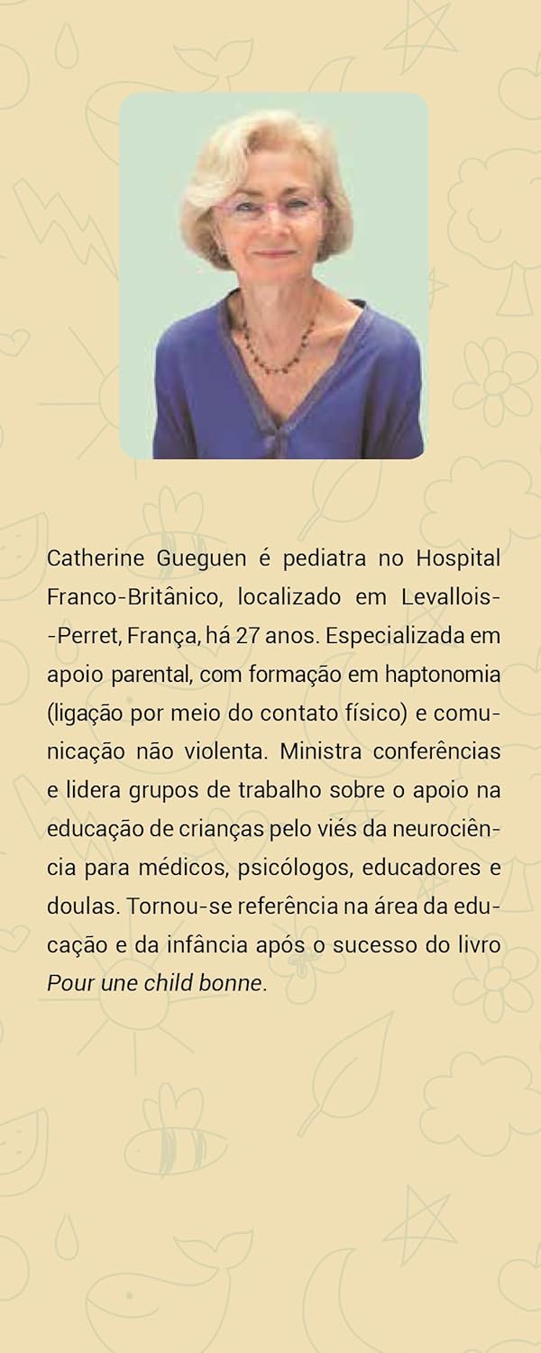 Por Uma Infância Feliz: Uma Nova Educação de Acordo Com as Descobertas Recentes Sobre o Cérebro Humano