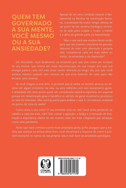 Ansiedade: Domine Sua Mente. Viva Sem Medo