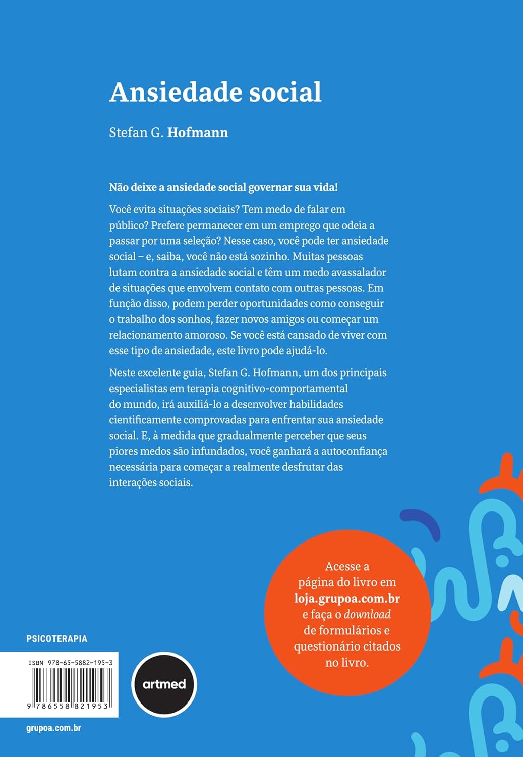 Ansiedade Social: Enfrentando Seus Medos e Aproveitando os Contatos Sociais com a Terapia Cognitivo-comportamental