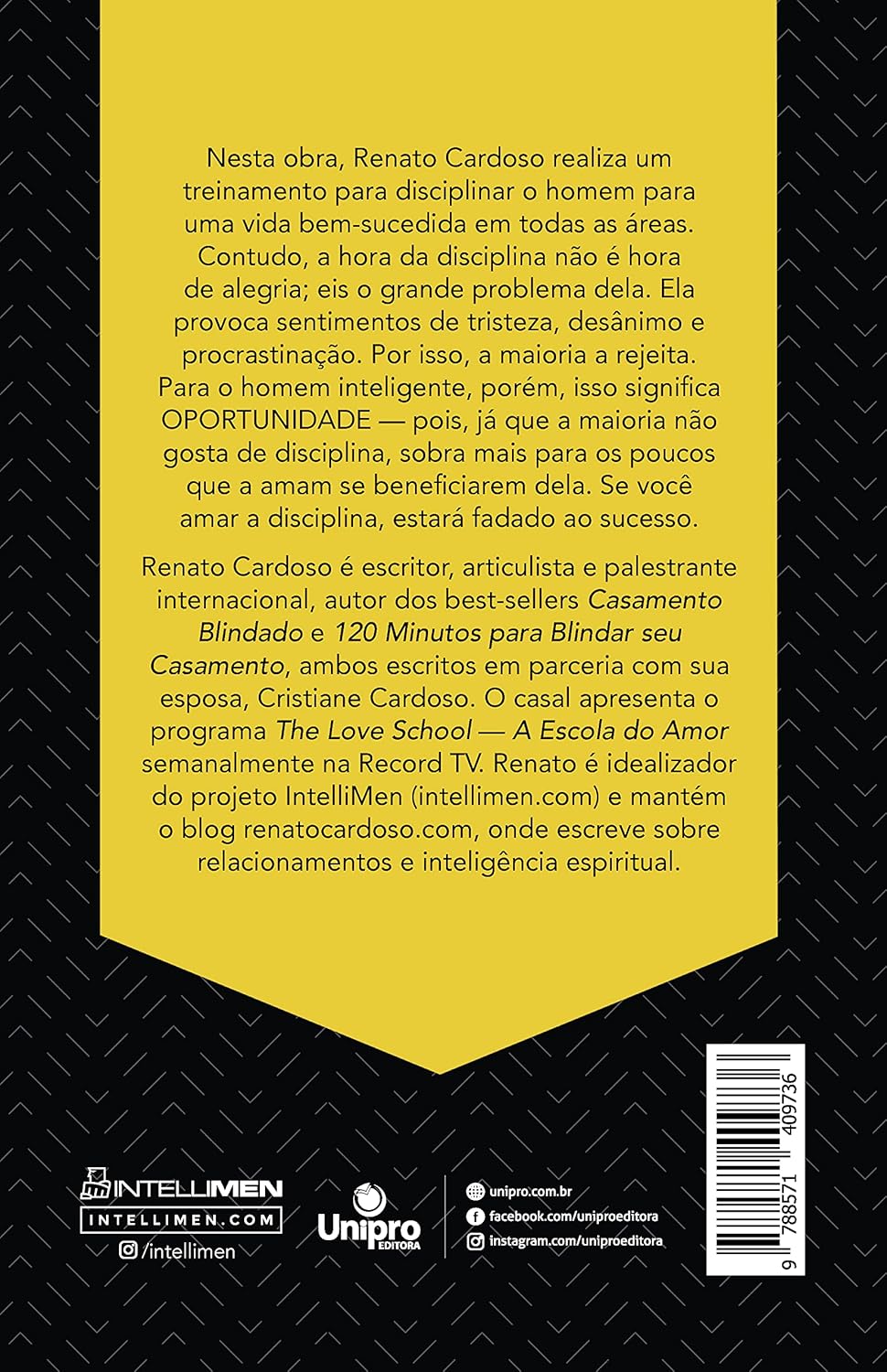 Sucesso é o Destino Dos Disciplinados: 12 Passos Para o Melhor Ano da Sua Vida