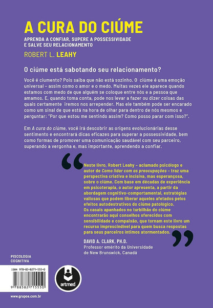 A Cura do Ciúme: Aprenda a Confiar, Supere a Possessividade e Salve Seu Relacionamento