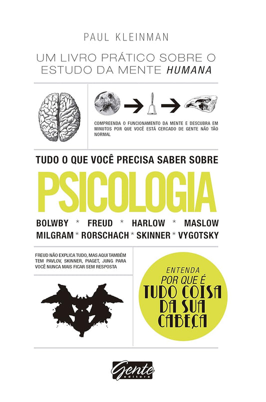 Tudo o Que Você Precisa Saber Sobre Psicologia: Um Livro Prático Sobre o Estudo da Mente Humana