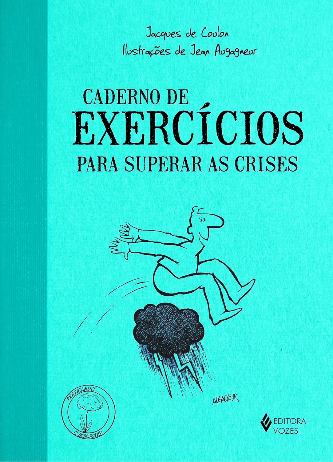 Caderno de Exercícios Para Superar as Crises