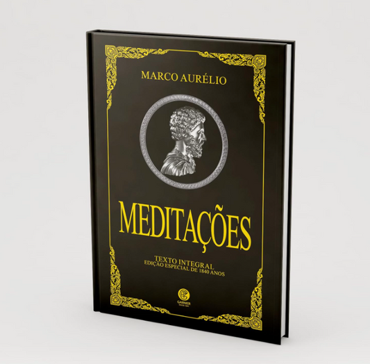 Meditações de Marco Aurélio - Edição de Luxo