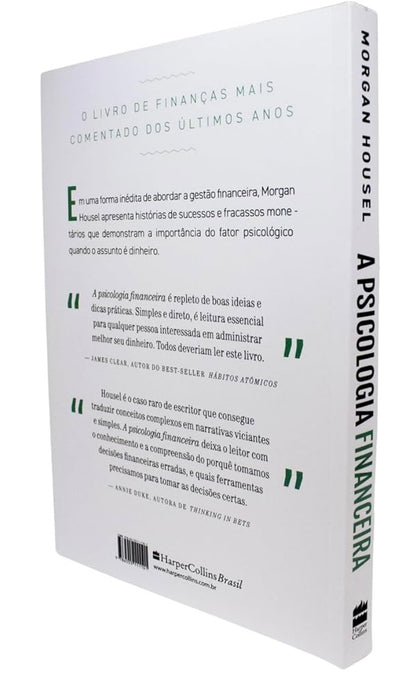 A Psicologia Financeira: Lições Atemporais Sobre Fortuna, Ganância e Felicidade