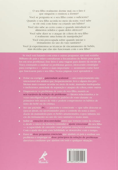 A Encantadora de Bebês Resolve Todos os Seus Problemas: Sono, Alimentação e Comportamento do Nascimento Aos Primeiros Anos da Infância