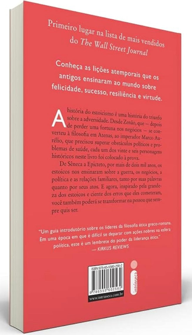 A Vida dos Estoicos: A Arte de Viver, de Zenão a Marco Aurélio