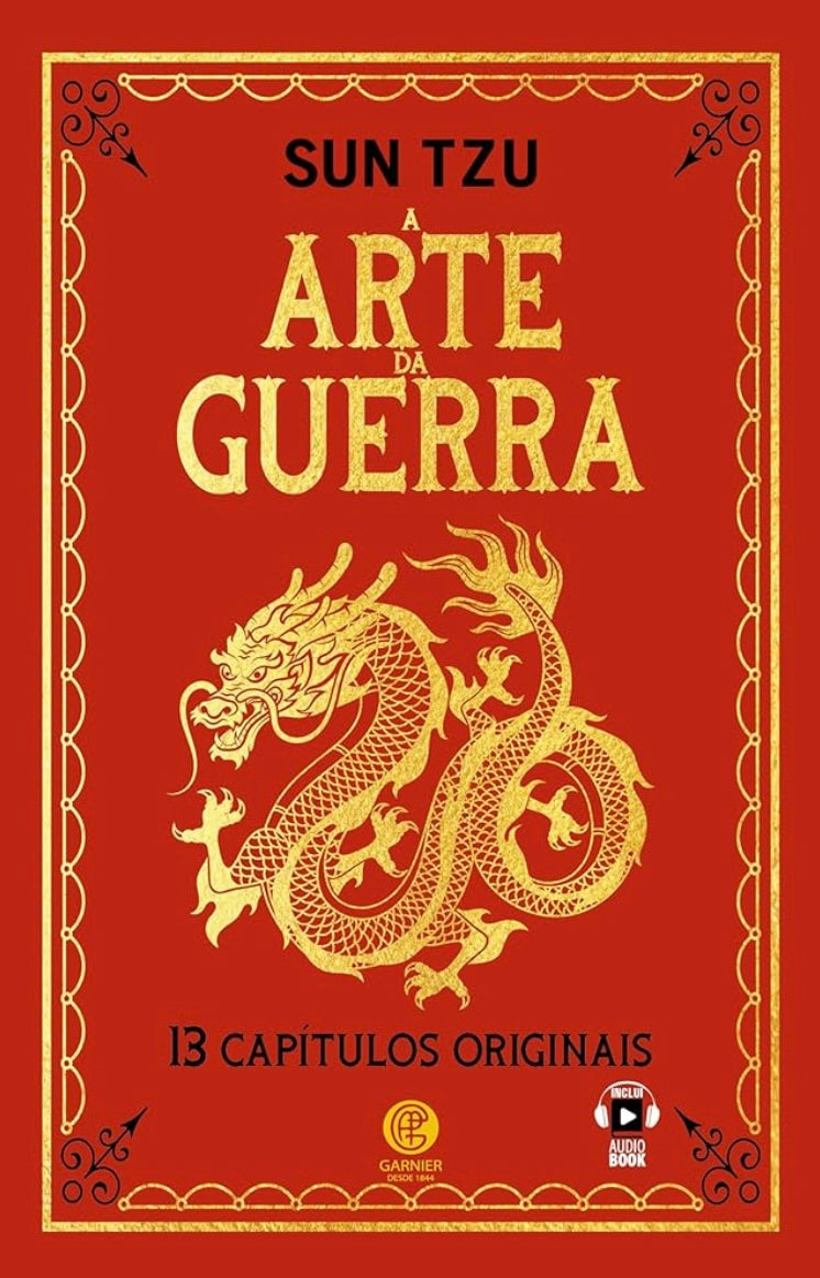 A Arte da Guerra - Sun Tzu - Edição de Luxo