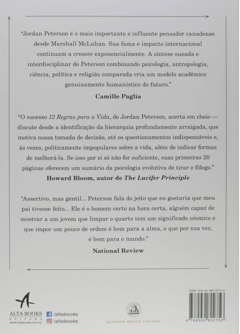 12 Regras Para a Vida: Um Antídoto Para o Caos