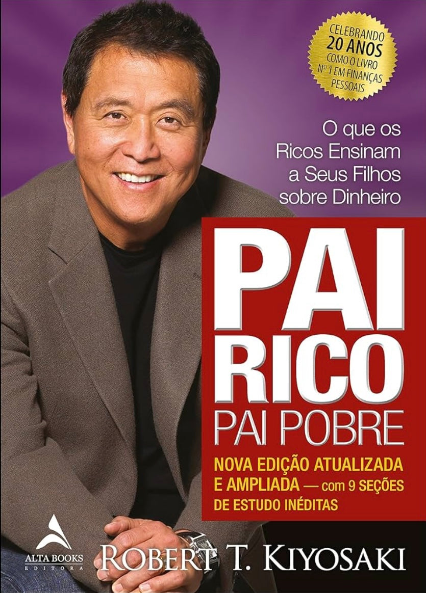 Pai Rico, Pai Pobre: Edição de 20 Anos Atualizada e Ampliada